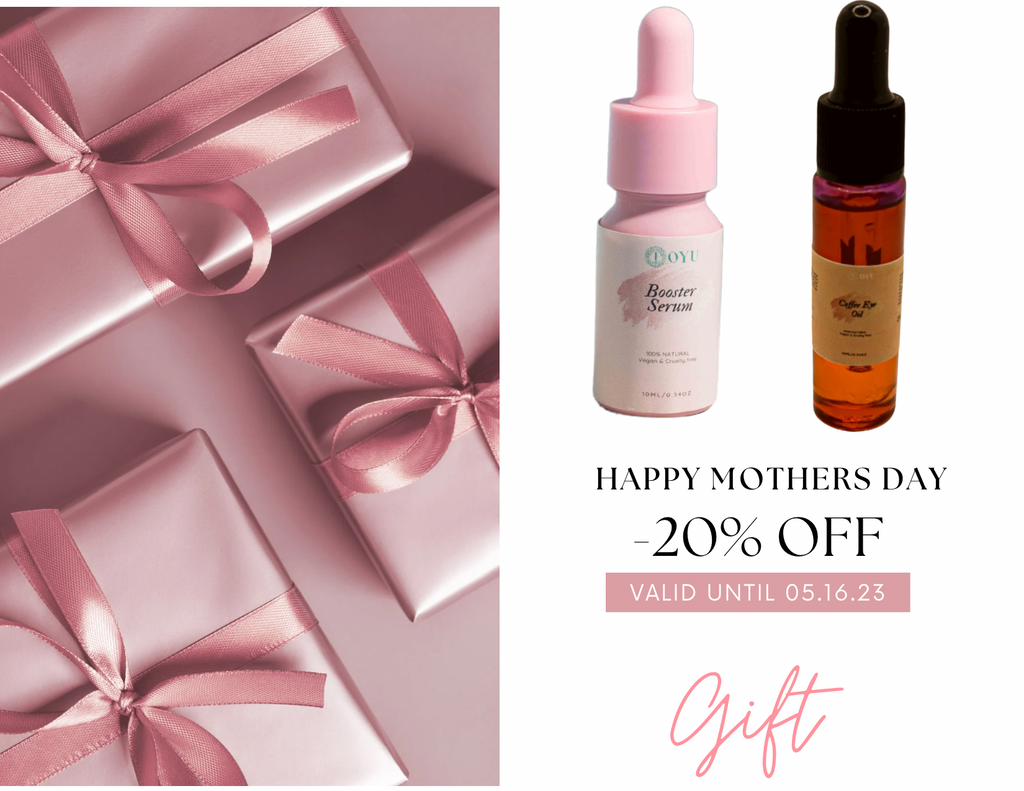 Celebrate Mother's Day with Oyu Cosmetics: Introducing Our Special Booster Serum and Coffee Eye Oil Set