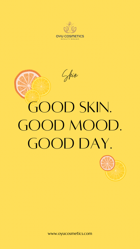 🌟 Good Skin, Good Mood, Good Day! 🌟